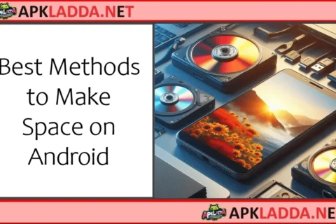 Best Methods to Make Space on Android
