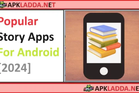 Popular Story Apps For Android