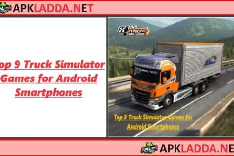 Top 9 Truck Simulator Games for Android Mobiles